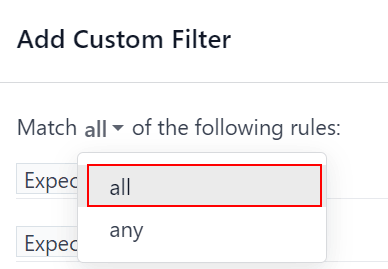 Enfasi sull'opzione abbina tutti i filtri nella finestra pop-up Aggiungi Filtro Personalizzato